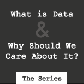 Data Makes Reasonable Decision-making Possible
