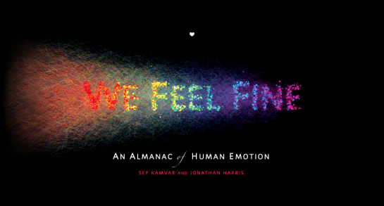 Review: We Feel Fine (the book) by Kamvar and Harris Review: We Feel Fine (the book) by Kamvar and Harris